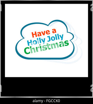 Holly jolly Christmas Urlaub Wort auf Wolke, isolierte Fotorahmen Stockfoto