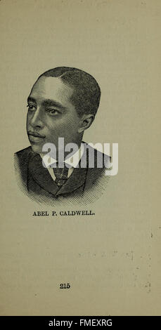 The Afro-American Press and ITS Editors (1891) untersucht die Geschichte des afroamerikanischen Journalismus und hebt einflussreiche Redakteure, Publikationen und ihre Rolle bei der Förderung der Bürgerrechte und des sozialen Wandels im späten 19. Jahrhundert hervor. Stockfoto