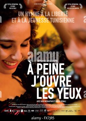Ein Peine ouvre Les Yeux als ich meine Augen ganzjährig: 2015 Frankreich / Tunesien / Belgien-Regie: Leyla Bouzid Baya Medhaffer Filmplakat (Fr) Stockfoto