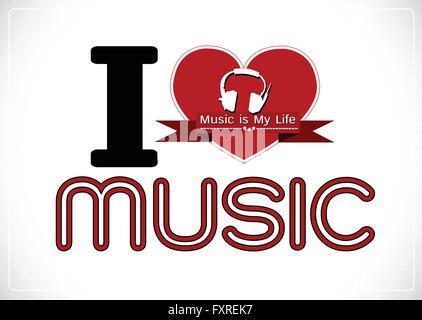 Ich liebe Musik und Musik ist mein Leben Wort Schriftart mit Zeichen Idee design Stock Vektor