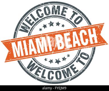 Herzlich Willkommen Sie in Miami Beach Orange Runde Band Stempel Stock Vektor