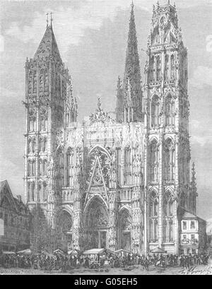 SEINE-MARITIME: Inferieure: Cathedrale de Rouen, antique print 1883 Stockfoto