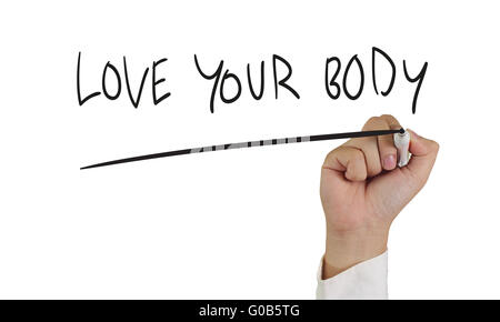 Motivationalen Konzept Bild von einer Hand mit Marker und schreiben Love Your Body isoliert auf weiss Stockfoto