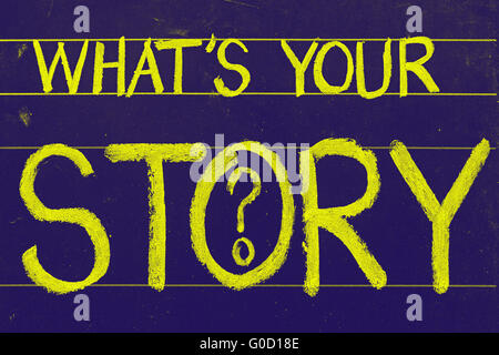 Was ist Ihre Geschichte Frage auf Tafel geschrieben Stockfoto