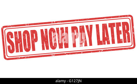 Shop jetzt bezahlen später Grunge-Stempel auf weißem Hintergrund, Vektor-illustration Stockfoto