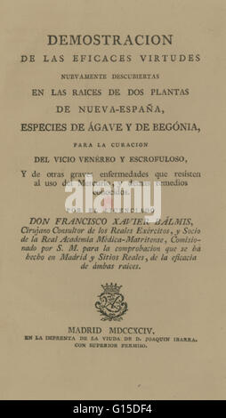 Francisco Javier Balmis bezeichnet eine Reihe von traditionellen indianischen botanische Mitteln in Demostracion de Las Eficaces Virtudes Nuevamente Desubiertas de Las Raices de Dos Plantas de Nueva-Espana. Stockfoto