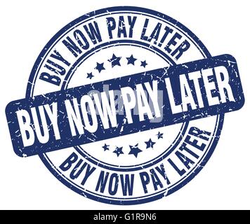 kaufen Sie jetzt bezahlen später blaue Grunge Runde Vintage Stempel Stock Vektor