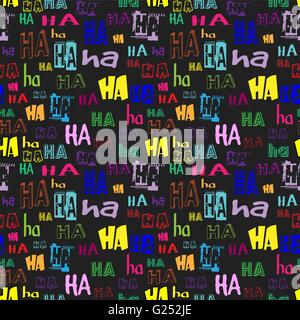 Vektor. HA HA Musterdesign. Geeignet für Papier oder Textil lustige Hintergrund drucken, Karte oder Web-Hintergrund. Schwarzer Hintergrund, bunte Buchstaben Stock Vektor