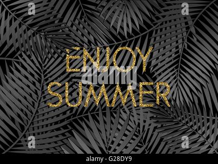 Goldglitter Textur typografische Gestaltung auf einem Hintergrund von tropischer Vegetation. "Genießen Sie den Sommer" moderne Plakat oder Kartendesign. Stock Vektor