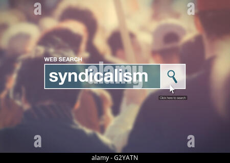 Web Suche Bar Glossarbegriff - Syndikalismus Definition im Internet Glossar. Stockfoto