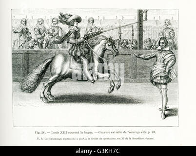 Die Bildunterschrift für diese Gravur lautet: Louis XIII den Ring betritt. Die Person zu Fuß auf der rechten Seite ist Squire M. De La Sourdiere. Er war ein Monarch aus dem Haus Bourbon. Er regierte als König von Frankreich von 1610 bis 1643. Er diente auch als König von Navarra von 1610 bis 1620 als die Krone von Navarra Teil des französischen Königreichs war. Ludwig XIII. war der Sohn von Marie de Medicis und Henri IV von Frankreich. Stockfoto