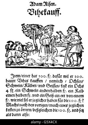 Ries, Adam, 27.3. 1492 - 30.3.1559, deutscher Rechenmeister, Werke, "Rechenbuch auff Linien und Zipfren", Rechenproblem beim Kauf von Rindern, Holzschnitt, Frankfurt am Main, 1574, Stockfoto