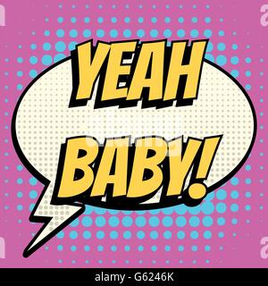 yeah baby Comic Blase Text Retro-Stil Stock Vektor