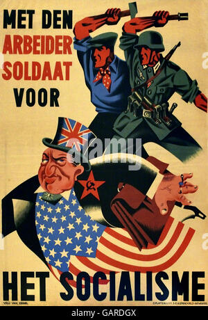 Erfüllt Den Arbeider Soldaat Voor Het Socialisme - Worker Soldat für Sozialismus der nationalsozialistischen Propaganda Poster in Belgien 1943 / 44 Nazi-belgischen Stockfoto