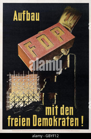 Geographie / Reisen, Deutschland, Politik, Parteien, Freie Demokratische Partei (FDP), Wahlplakat, Nachkriegszeit, um 1950, Zusatzrechte-Clearences-nicht vorhanden Stockfoto