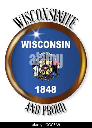 Wisconsin State Flag Taste mit einem gold Metall kreisförmigen Rand auf weißem Hintergrund mit dem Text Wisconsinite und stolz Stock Vektor