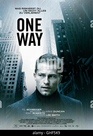 Einweg One Way USA 2007 Reto Salimbeni One Way / Filmplakat, Poster-Regie: Reto Salimbeni aka. Eine Möglichkeit Stockfoto