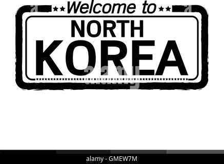 Herzlich Willkommen Sie in Nordkorea Illustration design Stock Vektor