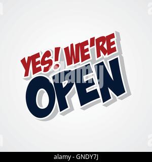 Ja sind wir geöffneten Shop Stock Vektor