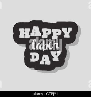 Glücklich Labour s Tag Inschrift. Stock Vektor