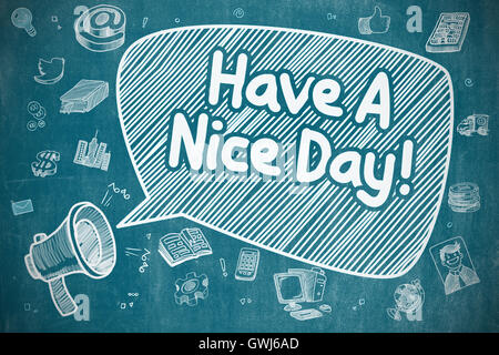 Have A Nice Day - Doodle Illustration an blauen Tafel. Stockfoto