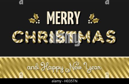 Frohe Weihnachten und glückliches neues Jahr gold Süßigkeiten Typografie Design mit Holly Dekoration. EPS10 Vektor. Stock Vektor