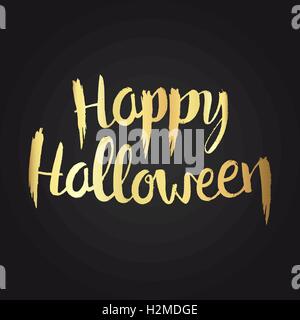Happy Halloween goldenen Schriftzug. Moderne Vektor hand gezeichnete Kalligraphie auf schwarzem Hintergrund für Ihr design Stock Vektor