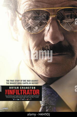 Datum der Freigabe: 13. Juli 2016 Titel: The Infiltrator STUDIO: breite grüne Bilder Direktor: Brad Furman PLOT: A US Zollbeamter deckt eine Geldwäsche-Schema mit kolumbianischen Drogenbaron Pablo Escobar Darsteller: Bryan Cranston, John Leguizamo, Diane Kruger, Benjamin Bratt (Credit: C breiten grünen Pictures/Entertainment Bilder /) Stockfoto