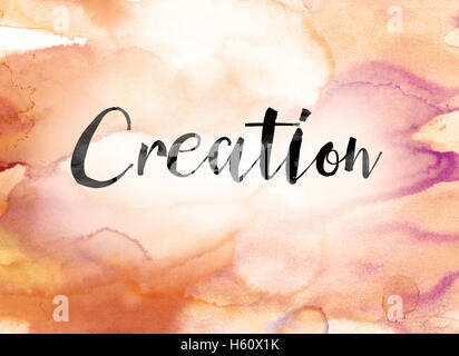 Das Wort "Schöpfung" übermalt eine bunte Aquarell gewaschenen Hintergrund Konzept und Design in schwarzer Tinte. Stockfoto