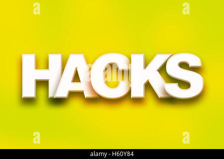 Das Wort Hacks"" in weißen 3D Buchstaben auf einem farbigen Hintergrund Konzept und Thema geschrieben. Stockfoto