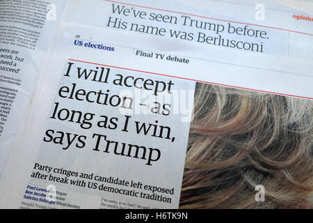 Zeitungsartikel "werde ich Wahl - akzeptieren, solange ich Gewinne, sagt Trump" im Guardian 2016 London UK Stockfoto