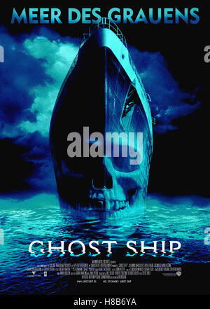 Ghost Ship (GHOST SHIP) USA-AUS 2002, Regie: Steve Beck, Stichwort: Plakat Stockfoto