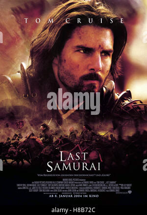 Last Samurai, (THE LAST SAMURAI) USA-NZ-J 2003, Regie: Edward Zwick, TOM CRUISE, Key: Plakat Stockfoto