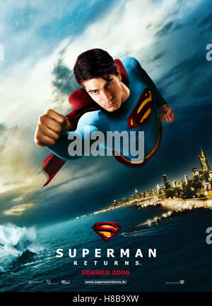 Superman Returns, (SUPERMAN RETURNS) AUS USA 2006, Regie: Bryan Singer, BRANDON ROUTH, Key: Plakat, Verleihchef: Warner Bros. Stockfoto