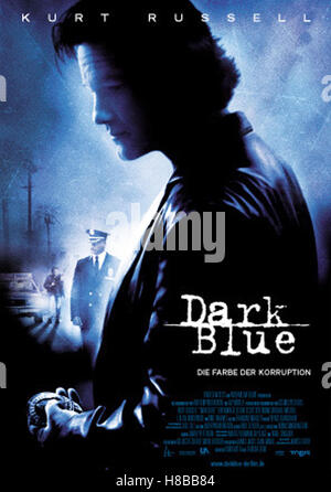 Dark Blue (dunkelblau) USA-D 2002, Regie: Ron Shelton, KURT RUSSELL, Key: Plakat, Stockfoto