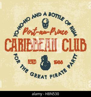 Vintage Handarbeit Label, Emblem. Caribbean Club Logo Vorlage. Skizzieren, gefüllt Stil. Piraten und Meer Symbole - alte rum Flasche, Piraten Schädel. Retro-Stempel und Patch. T-shirt Design gedruckt wird. Vektor. Stock Vektor