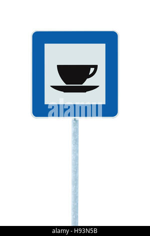 Restaurant Straßenschild auf post-polig, Verkehr Roadsign, blau isoliert Bistro Abendessen Café Cafeteria Bar catering Kaffee Teetasse Stockfoto