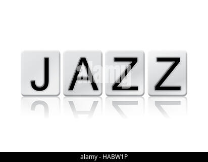 Das Wort "Jazz" in Fliese Buchstaben auf einem weißen Hintergrund isoliert geschrieben. Stockfoto