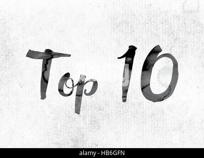 Das Wort "Top 10" Konzept und Thema gemalt in Aquarell Tinte auf einem weißen Papier. Stockfoto