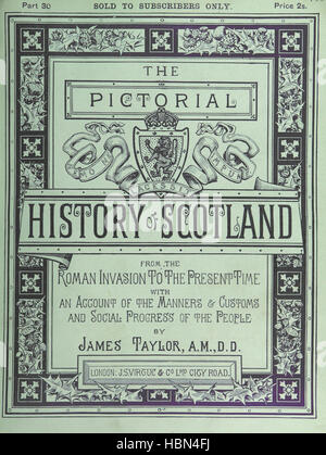 Bild entnommen Seite 835 von "[The Pictorial History of Scotland... A.D. 79-1746. Von J. Taylor, unterstützt von Professor Lindsay, Professor Eadie, J. Anderson, G. Macdonald und andere Mitwirkende.] " Bild entnommen Seite 835 von "[die bildhafte Geschichte Stockfoto