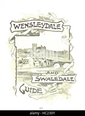 Bild von Seite 11 "Wensleydale und Swaledale Guide... Illustrierte "Bild von Seite 11" Wensleydale und Swaledale Guide Stockfoto