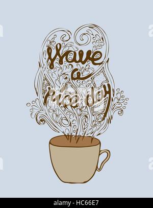 Haben Sie einen schönen Tag-Plakat-Konzept. Coffee-Party Kartendesign. Hand gezeichnet Doodle Illustration mit Tassen Stock Vektor