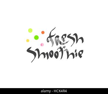 Frische Smoothies hand gezeichneten Texts. Kalligraphie Schriftzug gesundes Getränk, Ernährung, Bio-Lebensmittel-Konzept. Stock Vektor