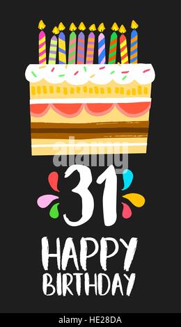 Alles Gute zum Geburtstag Nummer 31, Grußkarte für einunddreißig Jahre in lustigen Kunst Stil mit Kuchen und Kerzen. Geburtstag Einladung, Gratulation Stock Vektor