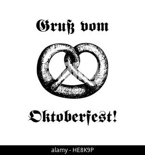 Handgezeichnete Vektor-Illustration eine Brezel. Oktoberfest-Feier-Design. Text in deutscher Sprache: "Grüße vom Oktoberfest!" Stock Vektor