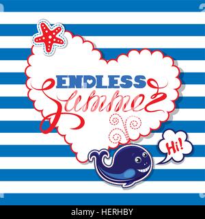 Lustige saisonale Karte mit Blauwal auf gestreiften Hintergrund. Herz-Formrahmen mit kalligraphischen Worten Endless Summer. Design für Stock Vektor