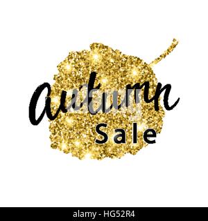 Herbst Sale Schriftzug zu putzen. Gold-Glitter-Banner-Design mit funkelt auf weißem Hintergrund. Saisonale Rabatt Herbst Plakat mit dem Dekor des golden glitzernden Espenlaub. Vektor-Illustration. Stock Vektor
