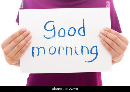 Mädchen mit weißem Papierblatt mit Text guten Morgen Stockfoto