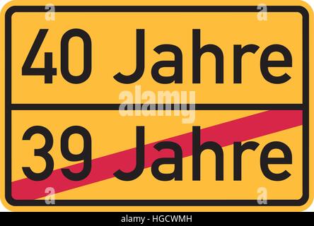 40. Geburtstag - Roadsign Deutsch Stock Vektor