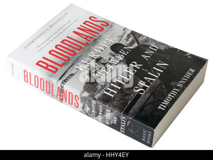 Bloodlands - Europa zwischen Hitler und Stalin von Timothy Snyder Stockfoto